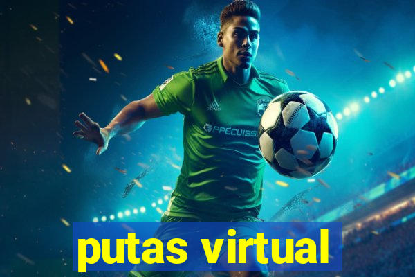 putas virtual